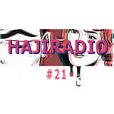HajiRadioShow#21