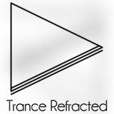 Trance Refracted #07 | March 2015, Week 1