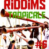 Marflix - Riddims Tropicale #6 June