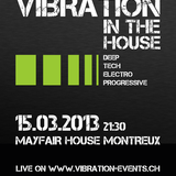 Vibration Live at Mayfair Montreux