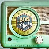 Le Son des Chefs #2