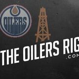 The Oilers Rig Podcast Episode 2