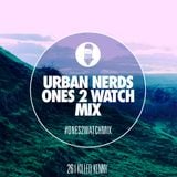 I Killed Kenny - Urban Nerds #Ones2Watch Mix