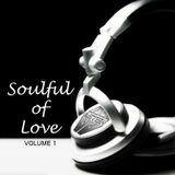 Soulful of Love - Volume 1