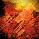 Words On Tracks /14 Melorman meets Annabelle Guilhem
