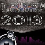 City Lights Music Festival 2013 Warm-Up Mix