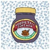 Vindictive Jukebox 15th January 2013; Marmite bands!