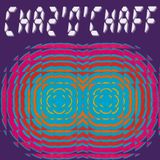 Chaz'o'Chaff 2/2/14 Part 3 : Musiques dansables et néanmoins électroniques