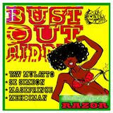 Bust Out Riddim Megamix by RazoR (Prod. by King Toppa)