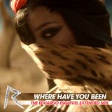 Where Have You Been (The Eduardo Esquivel Extended Mix)