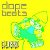 DOPE BEATS! (Hip Hop House Remixes)