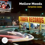 Mellow Moods: Forgotten Gems