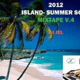 DJ JEL PRESENTS ISLAND (SUMMER) SOCA MIXTAPE V.4