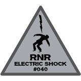 RNR - Electric Shock #040 (Nov-Dec '15)