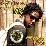 Jahspora Social Sound - Give Thanks 4 Life Mix