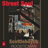 Street Soul & ScottieboyUK vs Roosticman