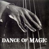 Dance of Magic 08.09.2013