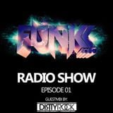 The Funkk Sound Radio Show Episode 01 feat. Dirtyrock