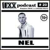 ОХХ подкаст №20 + интервью с NEL'ом.