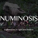 Numinosis for 05/12/13