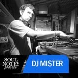 Soul Notes podcast - Dj Mister