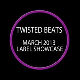 Twisted Beats - March 2013 Showcase