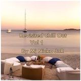 Revisited Chill Out Vol1@by Mj Nicko JnR