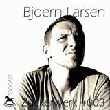 Zuckerwerk #003 by Bjoern Larsen