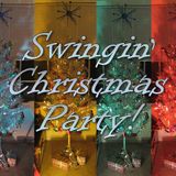 Swingin' Christmas Party! (DJs of Excellence Time Machine)