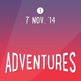 Adventures: 7 Nov. '14