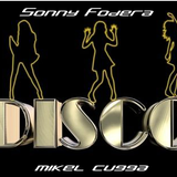 Sonny Fodera feat MiKel CuGGa Disco