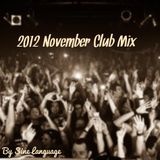 2012 November Club Mix