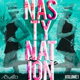 Alveo - Nasty Nation Vol.1