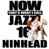 Now That's What I Call Jazz! 16