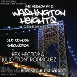 The Washington Heights Reunion II Mixed By Hex Hector & Julio Rodriguez