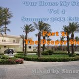 Our House My Style Vol 4 Deeper Side Summer Edition