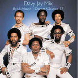 Brick House - Dance Classics 17