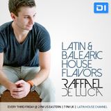 Latin & Balearic House Flavors Episode 11