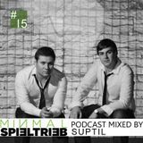 minimal spieltrieb podcast #15 mixed by suptil