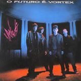 Discografia #002: O Futuro é Vórtex