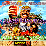 THE ADVENTURE RIDDIM MIX by Gacek Killah