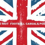 Vivid Riot Football Casual Podcast (1)