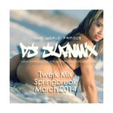 DJ Juanmix - Twerk Mix Spring Break March 2014