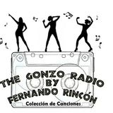 The Gonzo Radio by Fernando Rincón - Colección de Canciones II