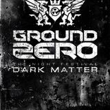 Ground Zero Festival 2014 - Warming-up Mix