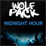 Wolfpack - Midnight Hour 7