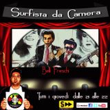 27a Puntata - Belli Freschi