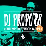 DJ Propo'88 - Contemporary BoomBap Pt.1