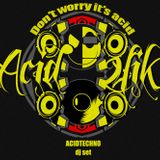 acid2fik - don't worry it's acid