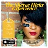 The Sheree Hicks Experience Mixed By Vernell Byrd